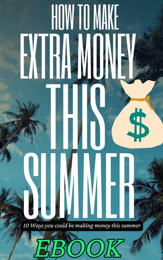 Extra Money This Summer EBook